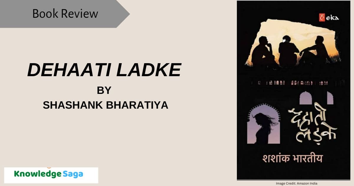 Dehaati Ladke by Shashank Bharatiya