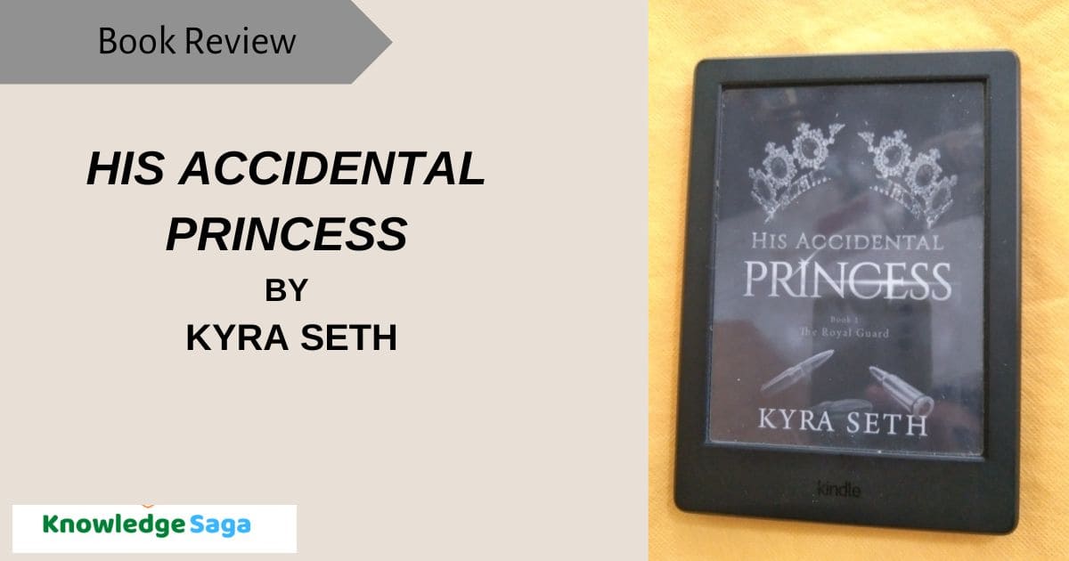 His Accidental Princess by Kyra Seth