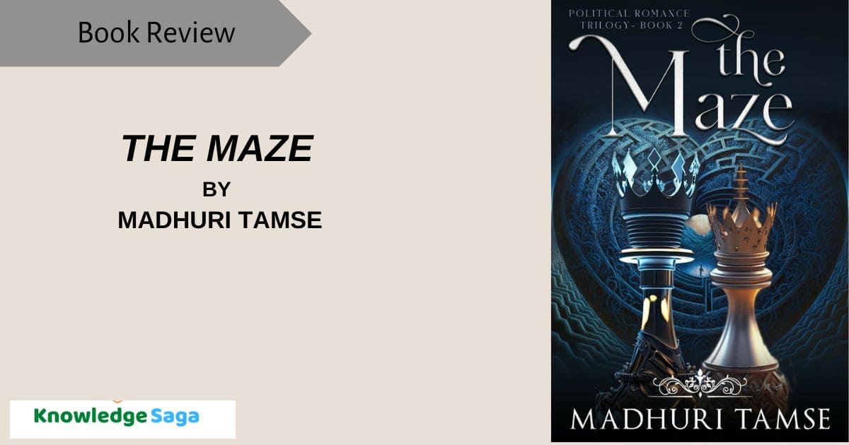 The Maze by Madhuri Tamse