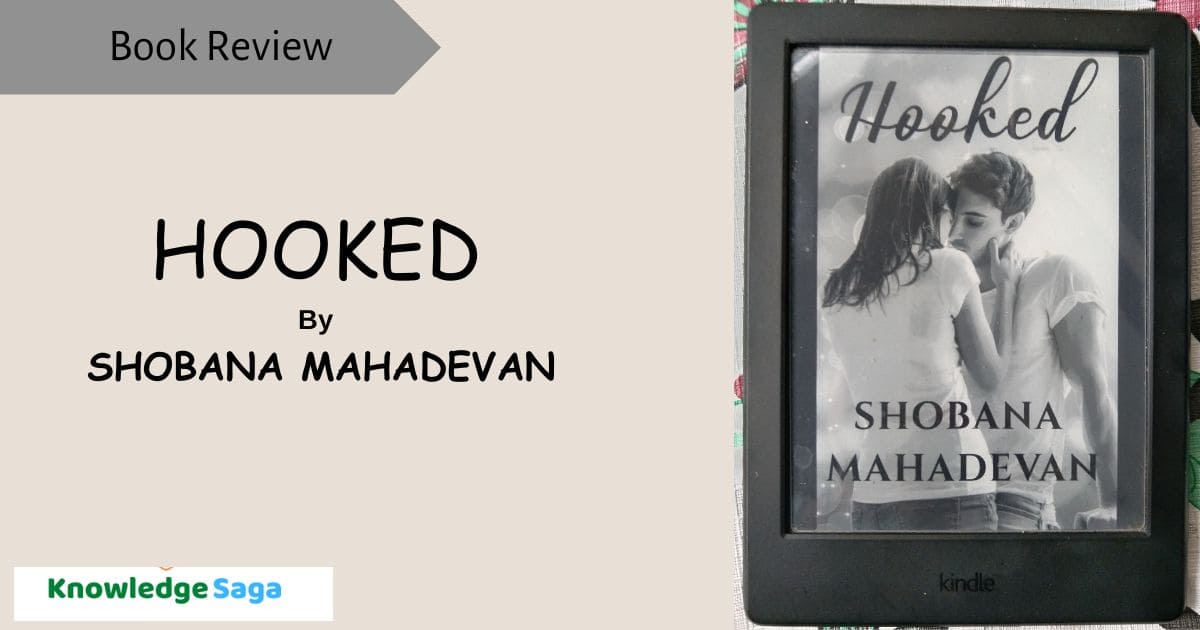 Hooked by Shobana Mahadevan