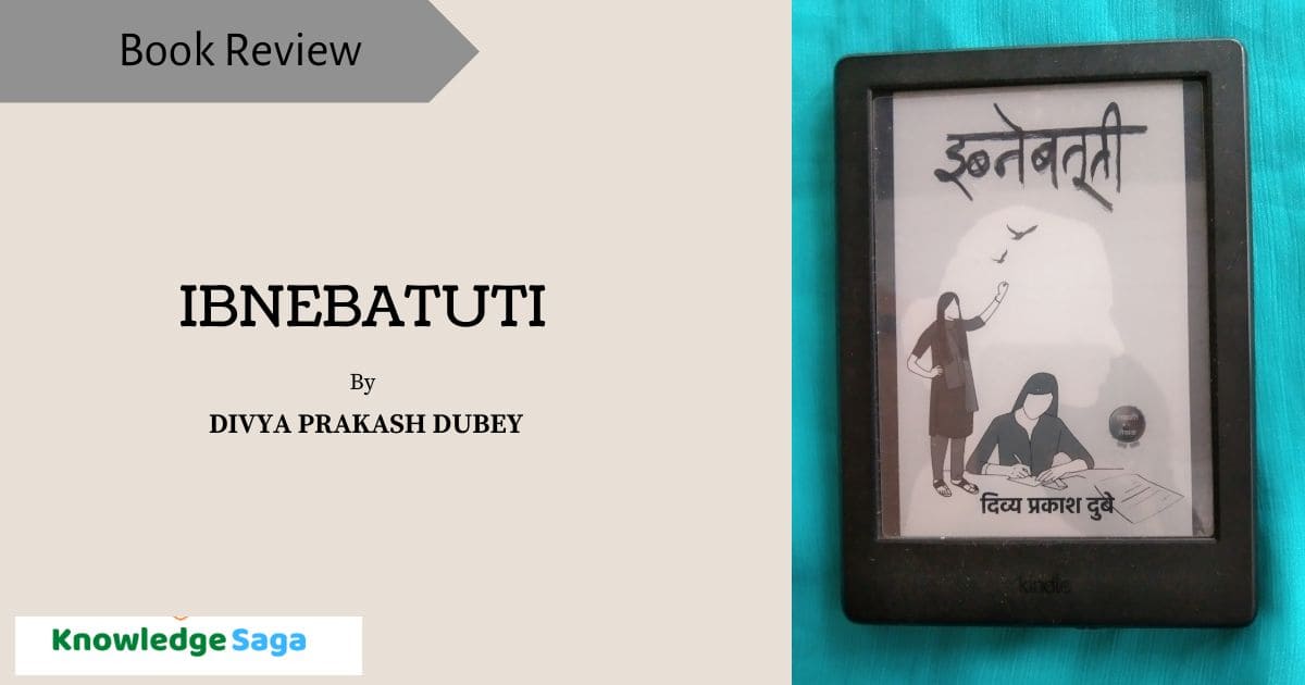Ibnebatuti by Divya Prakash Dubey
