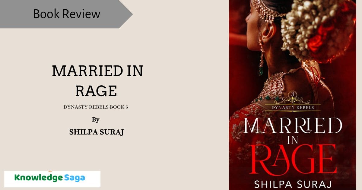 Married in Rage by Shilpa Suraj