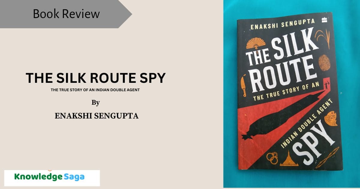 The Silk Route Spy